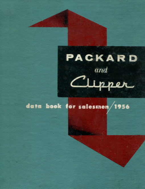 56 Packard Clipper Salesmans Data Book